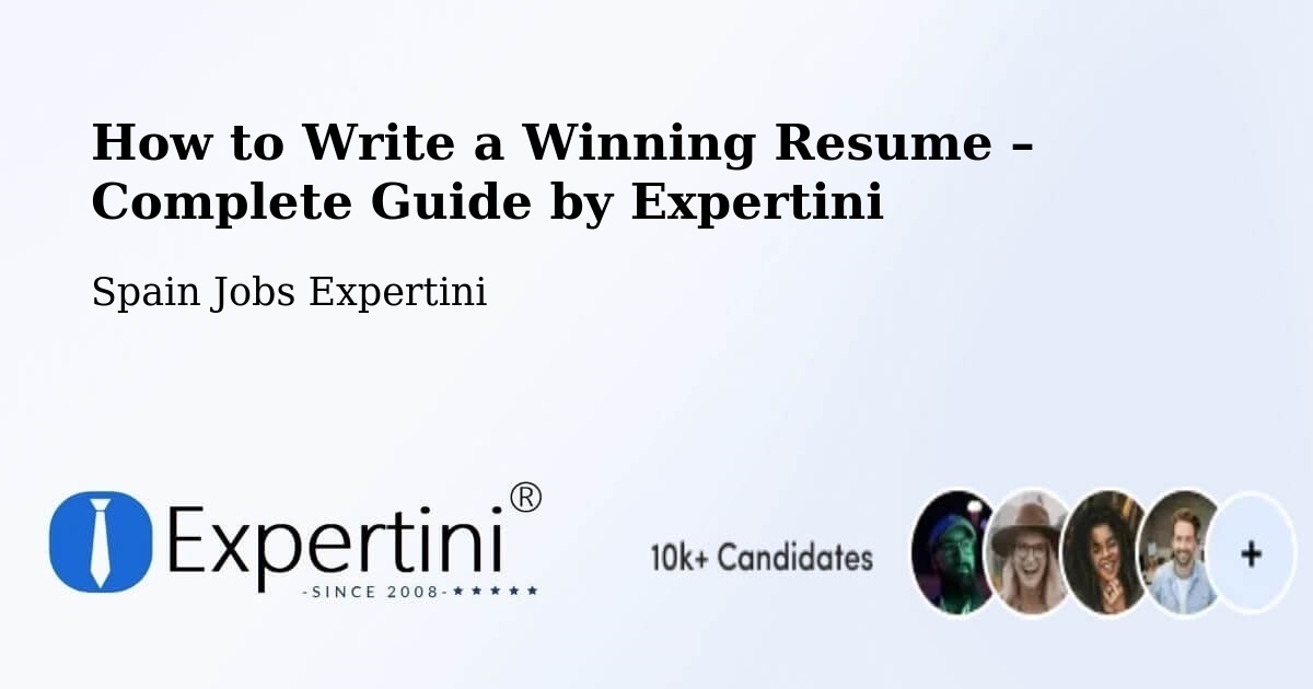 Resume Writing Guide for Job Seekers – Vendrell - Vendrell, Spain Jobs Expertini